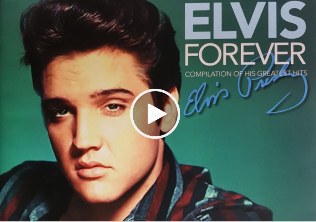 The Best Elvis Presley Songs you must -hear