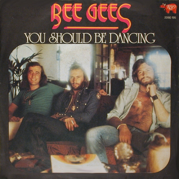 Bee Gees – You Should Be Dancing – Vinyl (7", 45 RPM + 2 more), 1976  [r1187062] | Discogs